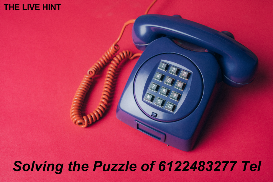 Solving the Puzzle of 6122483277 Tel