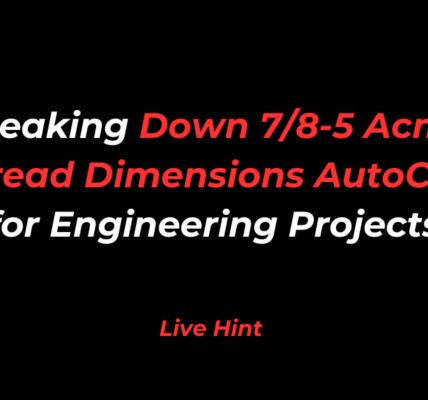 7/8-5 Acme Thread Dimensions AutoCAD