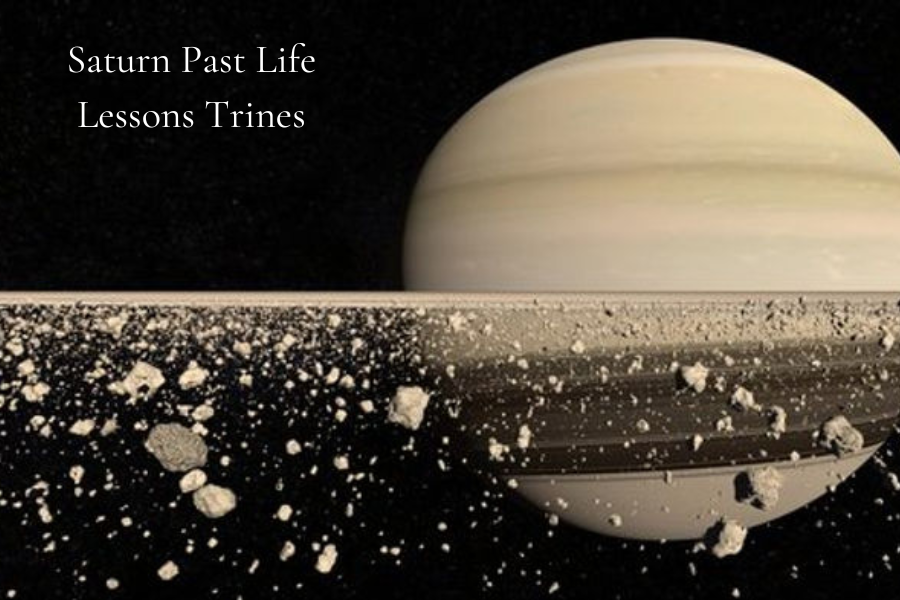 A Guide to Saturn Past Life Lessons Trines and Karmic Healing